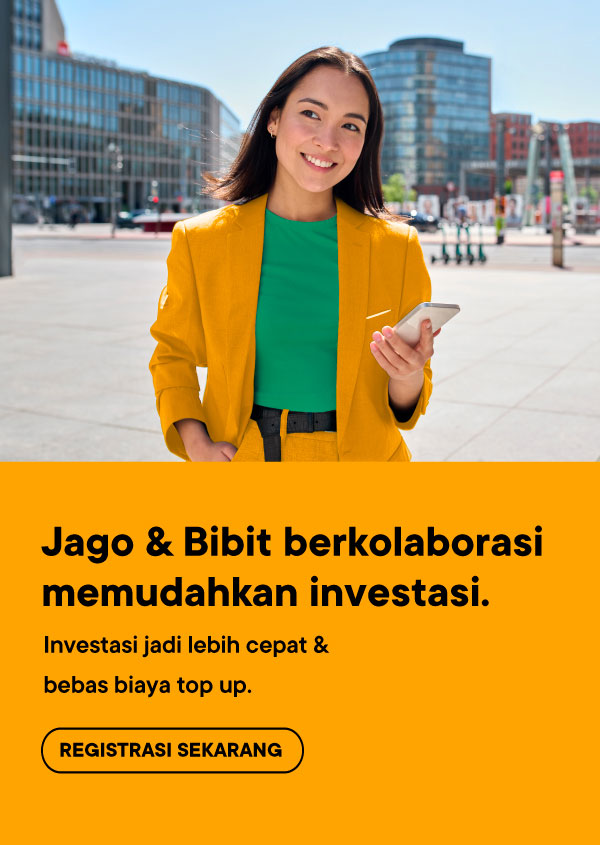 Jago dan Bibit berkolaborasi memudahkan investasi