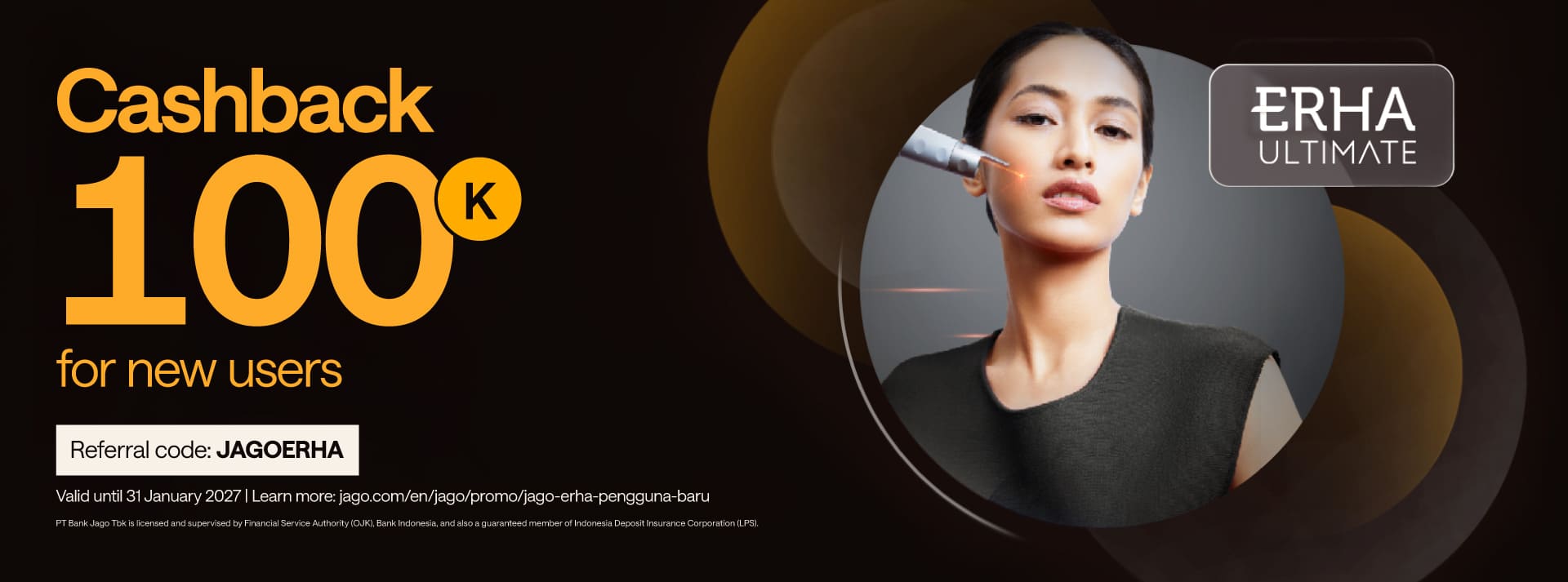 Rp100,000 cashback for new Jago users with referral code JAGOERHA