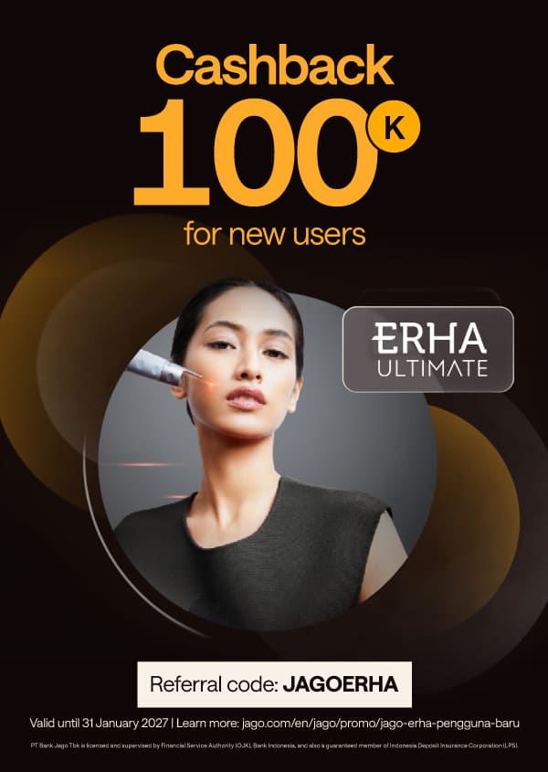 Rp100,000 cashback for new Jago users with referral code JAGOERHA