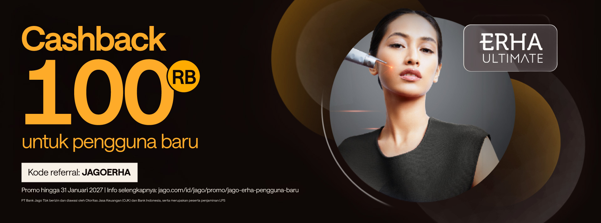 Cashback Rp100.000 untuk pengguna baru Jago dengan kode referral JAGOERHA