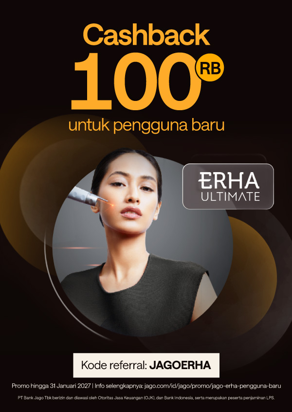 Cashback Rp100.000 untuk pengguna baru Jago dengan kode referral JAGOERHA