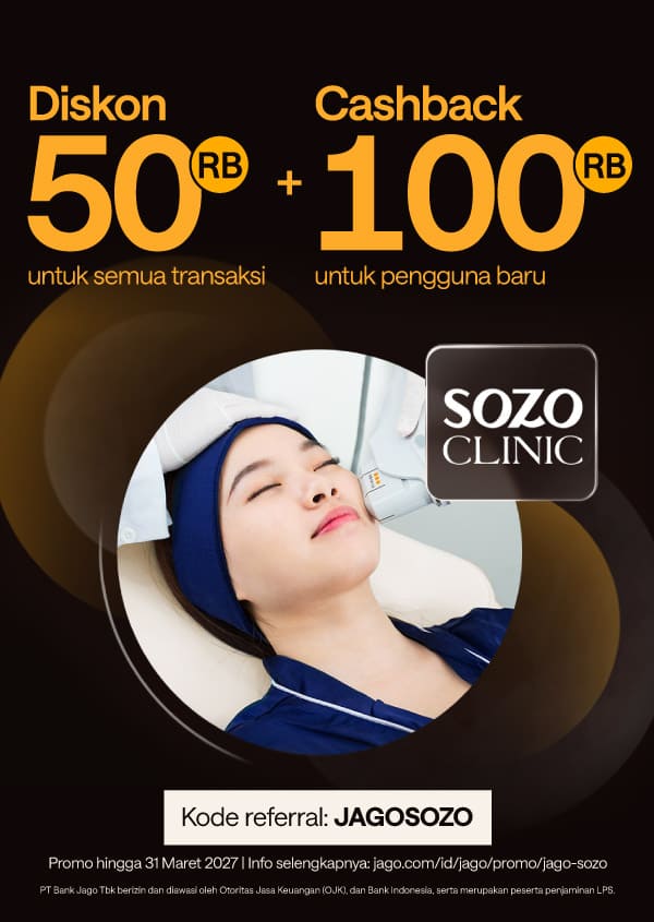 Diskon Rp50.000 & cashback hingga Rp100.000 di Sozo Skin Clinic