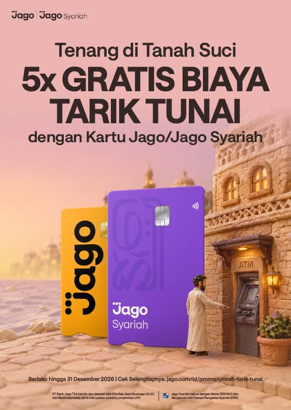 Gratis biaya tarik tunai di ATM Arab Saudi menggunakan Kartu Jago/Jago Syariah