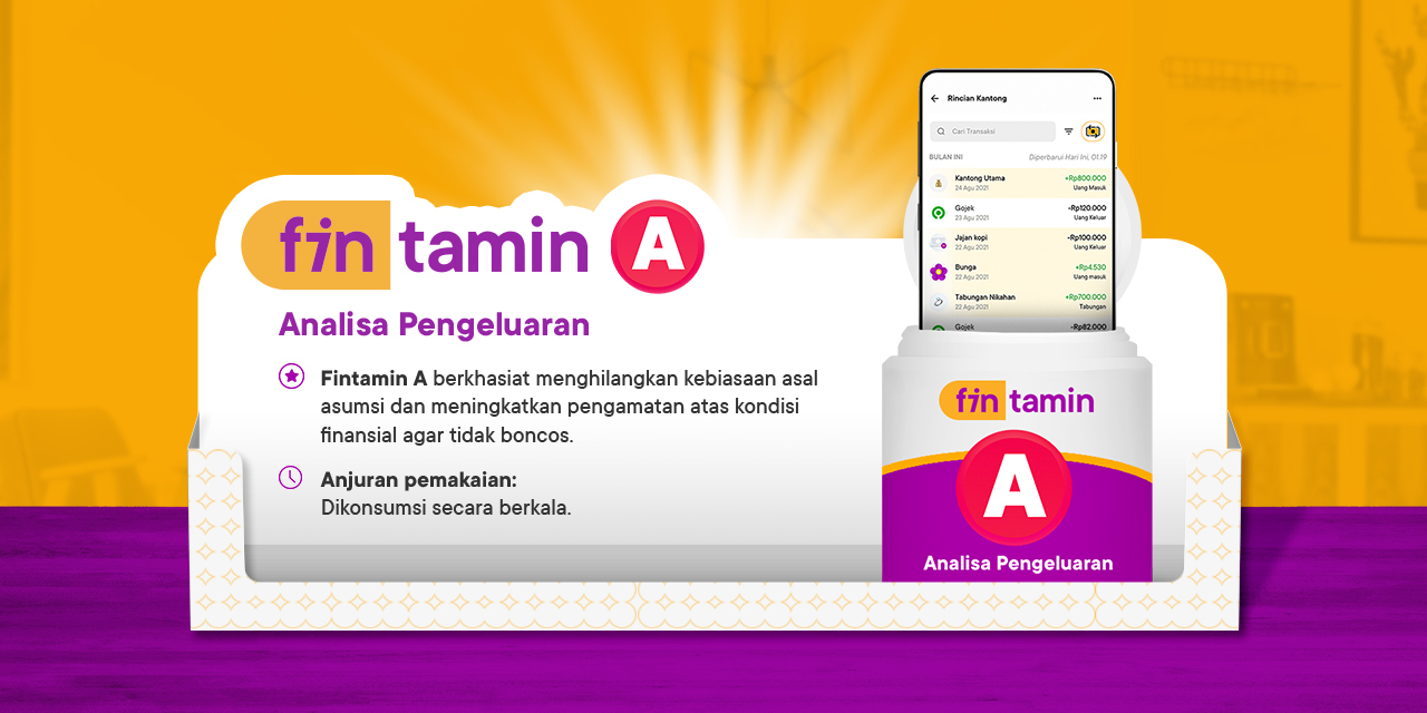 Rajin Konsumsi Fintamin A: Kunci Wujudkan Kesehatan Finansial