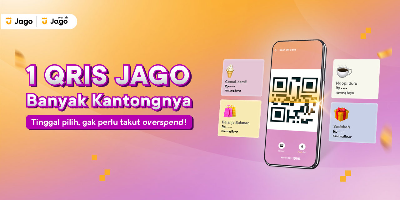 Pay Using QRIS While Being Jago at Managing Spending? With Jago, You Can