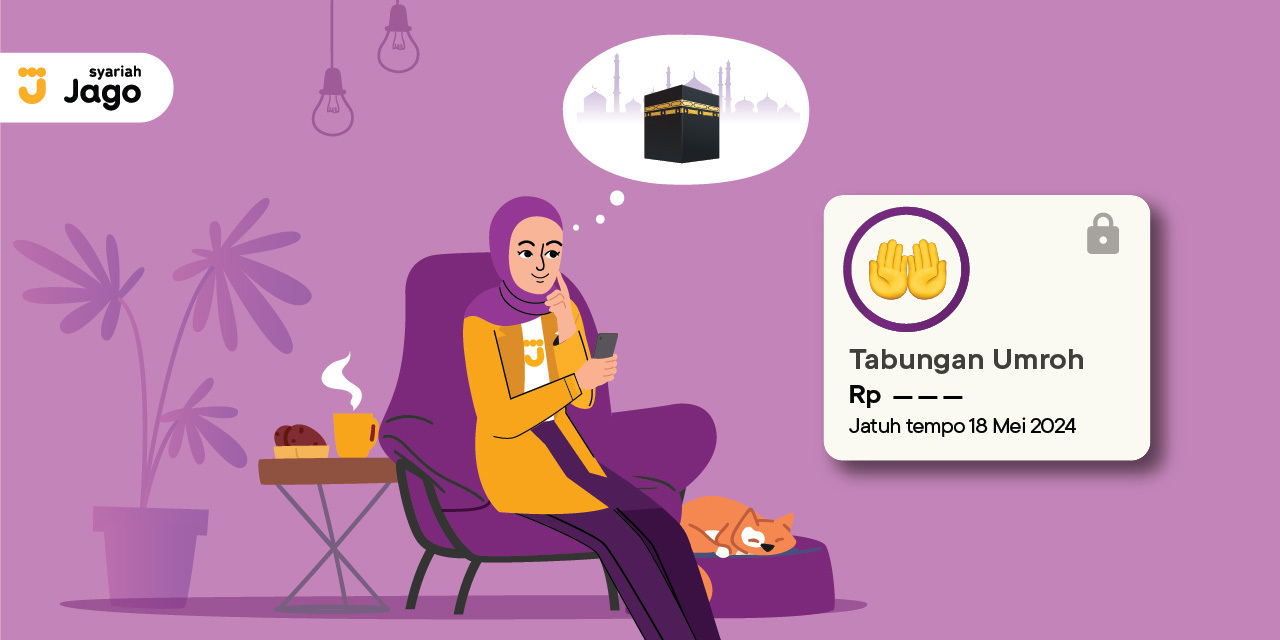 Kenapa Siapin Tabungan Umrah Jadi Tenang Pakai Deposito Syariah?