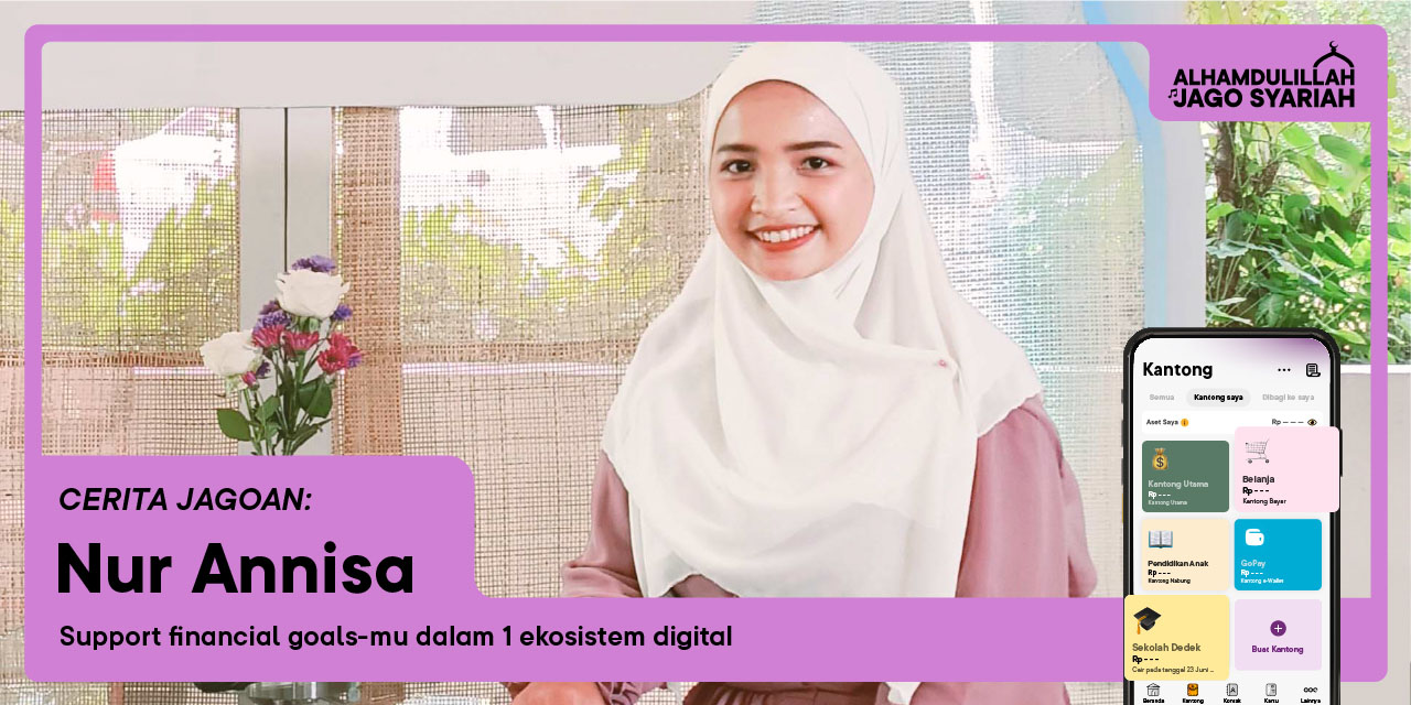jagoan nur annisa budgeting kantong jago syariah