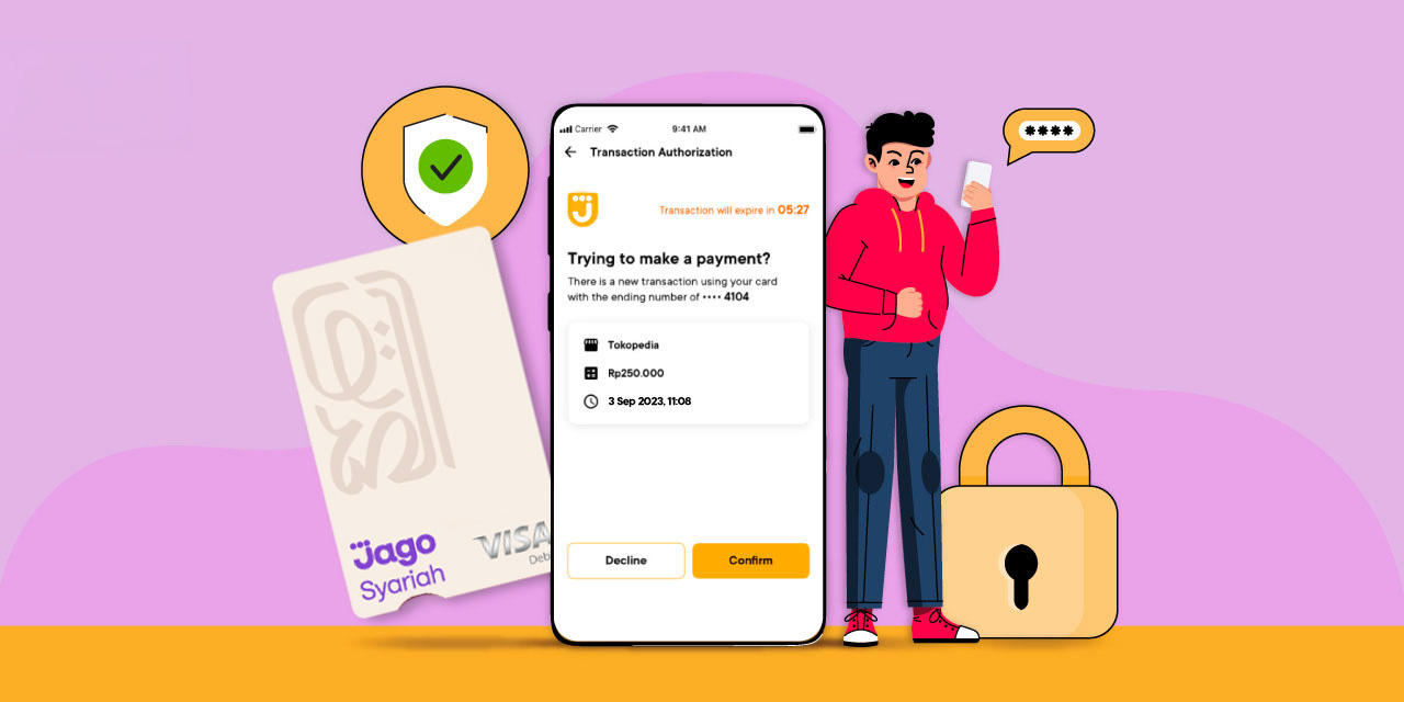 Kenapa Kamu Bisa Bertransaksi Tenang dan Aman Bersama Jago Syariah?