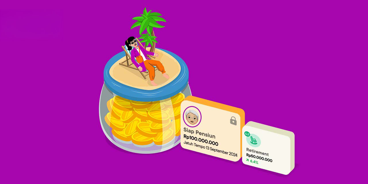 menabung dana pensiun dini lebih mudah dan praktis di deposito jago dan reksa dana bibit