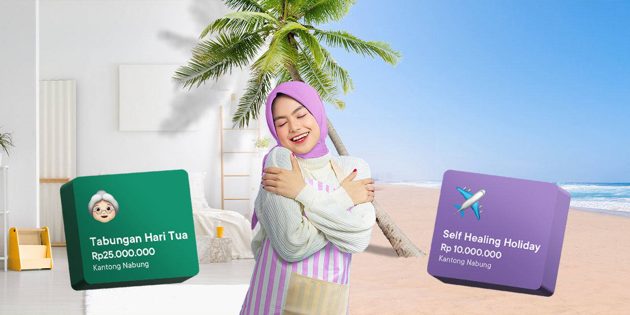 praktik self love dengan mengatur keuangan di aplikasi jago pakai banyak rekening