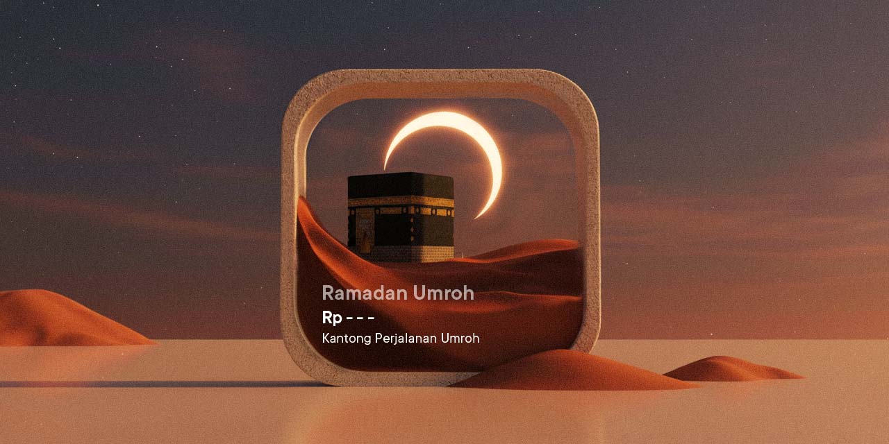 kenapa umroh saat ramadan spesial