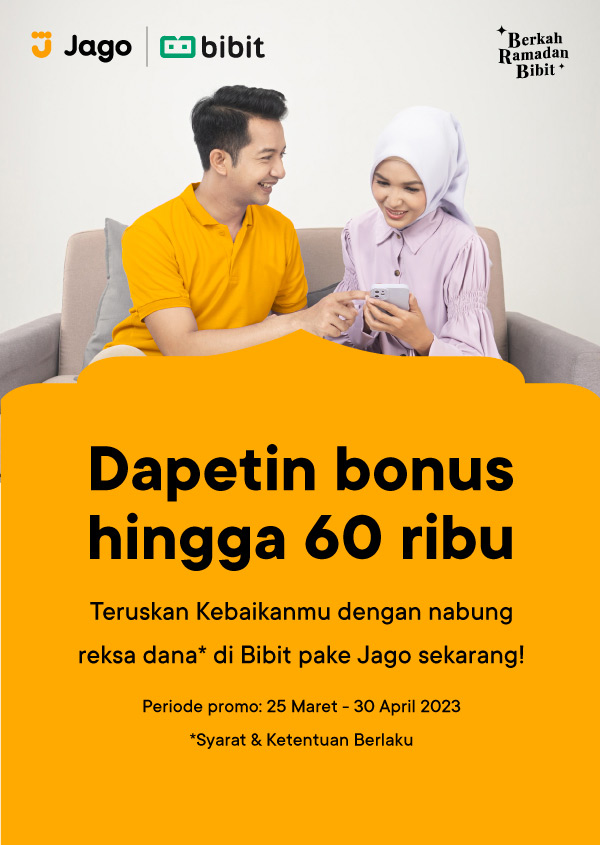 Jago x Bibit Cashback - Dapetin bonus hingga 60 ribu!
