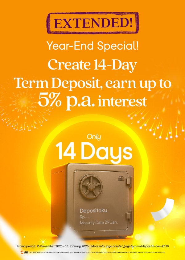 Save with Term Deposit for 14-days only! Earn interest rate up to 5% p.a.