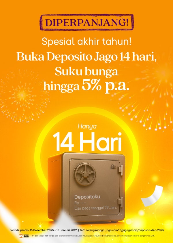 Nabung Deposito cuma 14 hari! Dapatkan bunga s.d. 5% p.a.