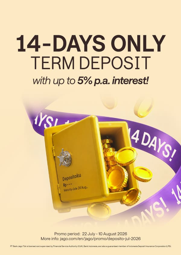 Term Deposit for only 14 DAYS! Earn interest rate up to 5% p.a.