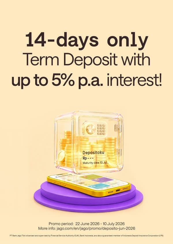 Term Deposit for only 14 DAYS! Earn interest rate up to 5% p.a.