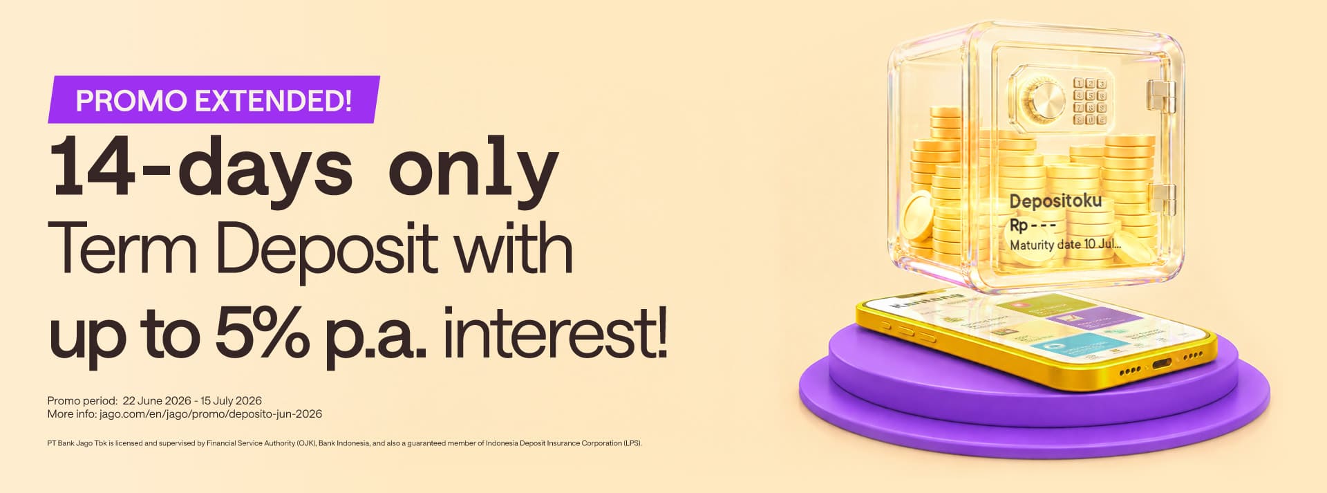 Term Deposit for only 14 DAYS! Earn interest rate up to 5% p.a.