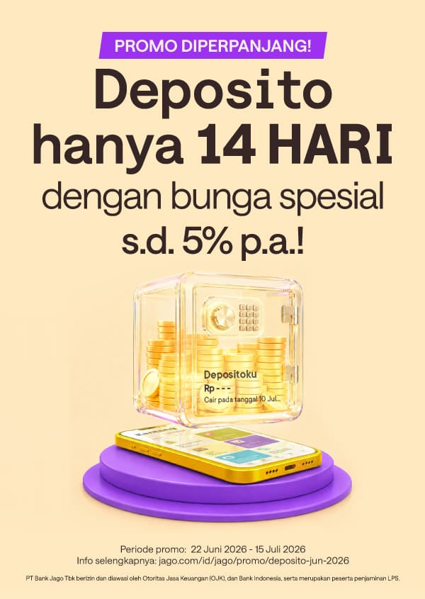 Deposito hanya 14 HARI dengan bunga spesial hingga 5% p.a.!