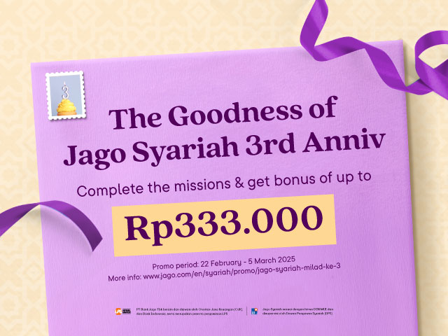 Jago Syariah 3rd Anniversary Promotion