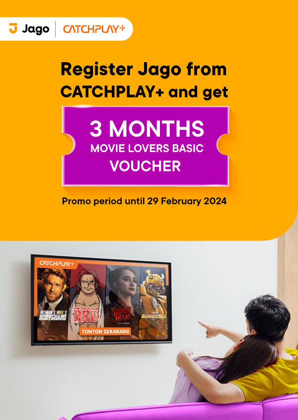 Register Jago from Pinhome to get 3 months voucher movie lovers basic