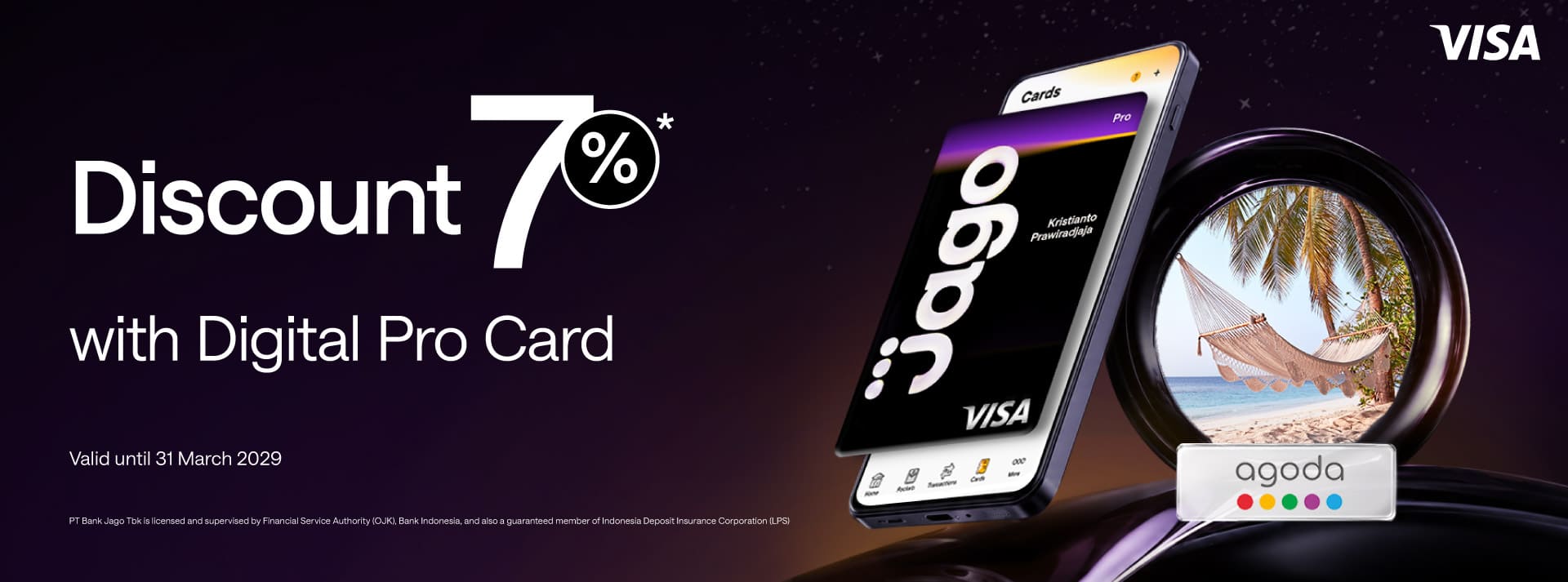 7% off hotels worldwide on Agoda when you pay with your Jago Digital Pro Card