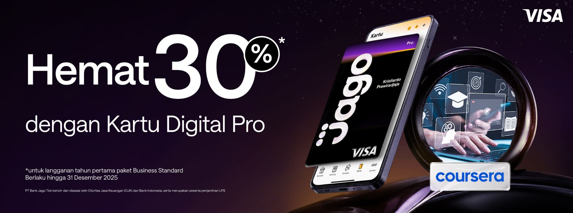 Hemat 30% untuk tahun pertama langganan Coursera Plus dengan Kartu Digital Jago Pro