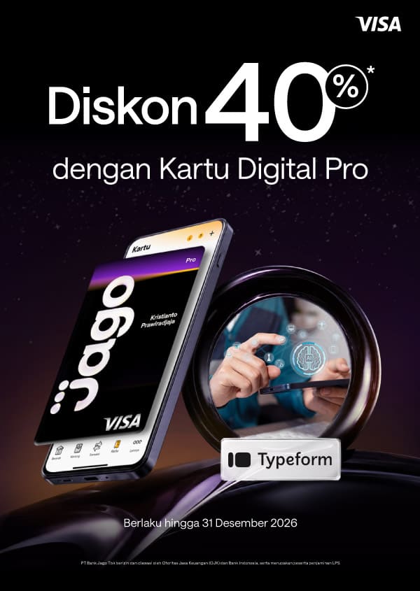 Diskon 40% untuk paket Typeform dengan menggunakan Kartu Digital Jago Pro