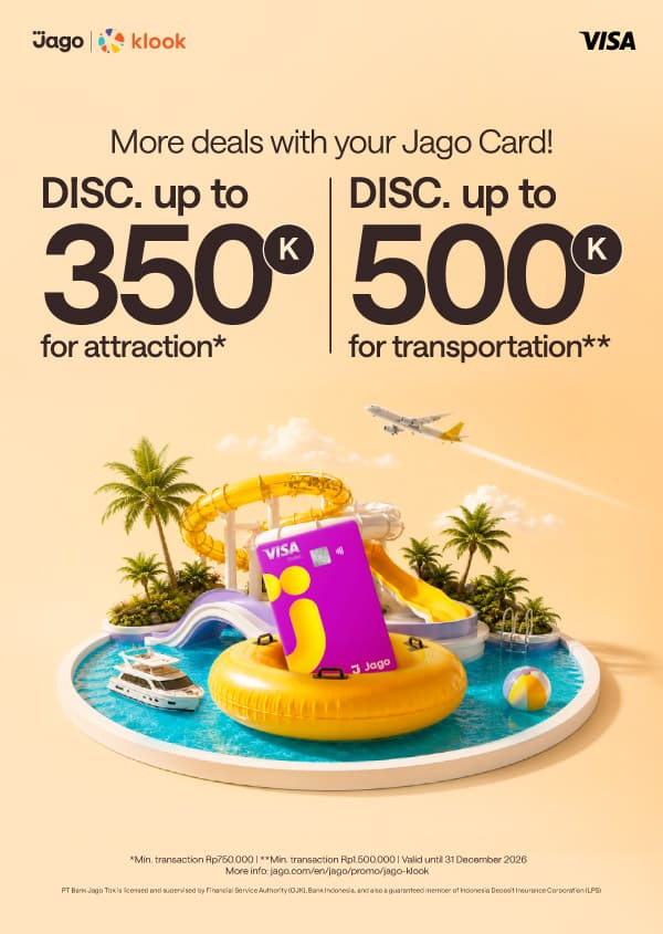 Discount up to Rp500,000 using Jago Visa Debit Card on Klook!