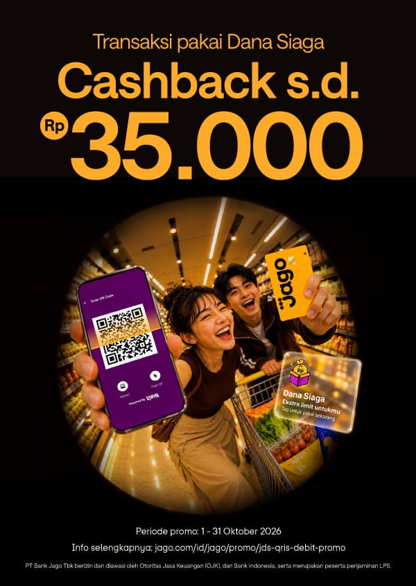 Dapatkan cashback hingga Rp35.000 dengan transaksi JDS via QRIS, Kartu Debit, dan VISA Pro