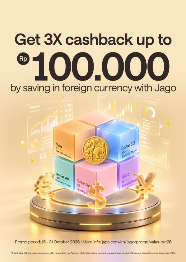 Up to Rp100,000 cashback for foreign currency purchases on Jago