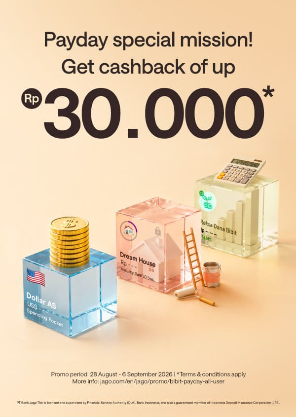 Special payday mission! Get bonus up to Rp30.000*