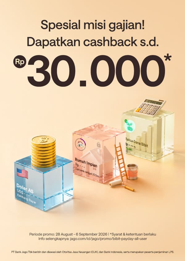 Spesial misi gajian! Dapatkan bonus hingga Rp30.000*