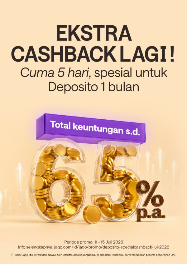 Nabung Deposito cuma 14 hari! Dapatkan bunga s.d. 5% p.a. + cashback ekstra 0,25% p.a.