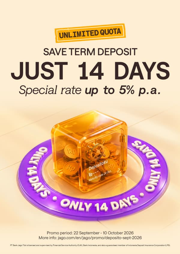 Term Deposit for only 14 DAYS! Earn interest rate up to 5% p.a.