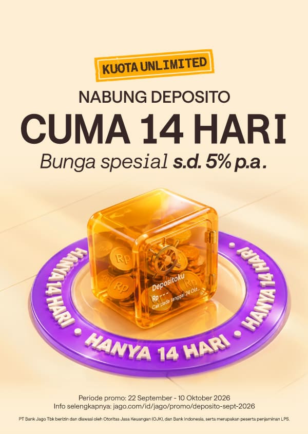 Deposito hanya 14 HARI dengan bunga spesial hingga 5% p.a.!