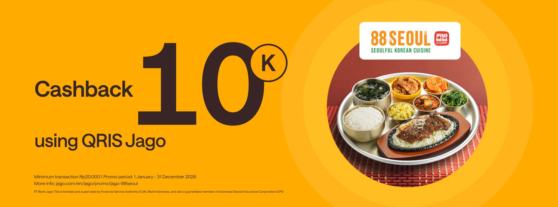 Get cashback Rp10,000 using Jago QRIS for payment at all 88Seoul outlets