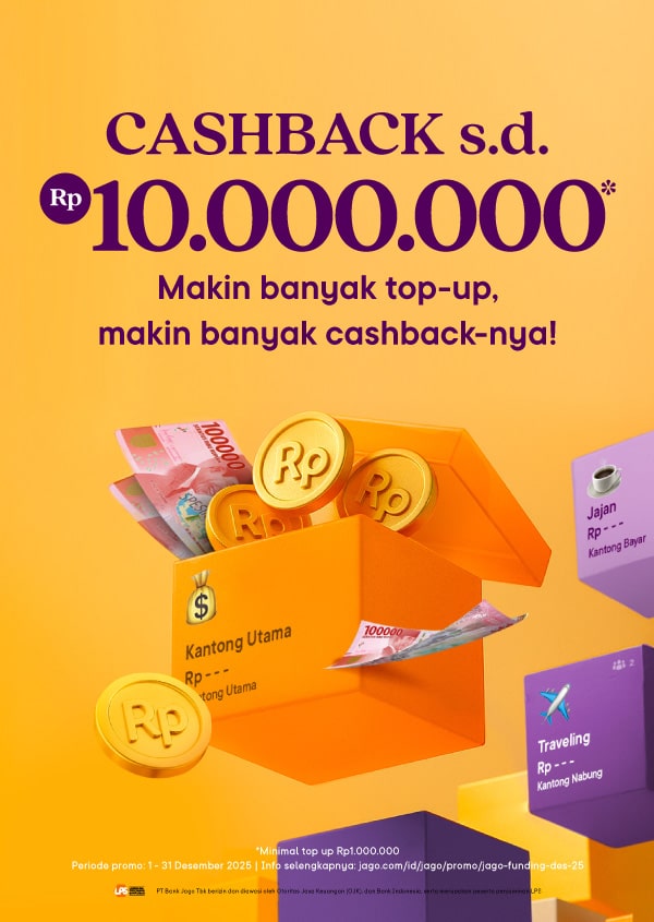 Makin banyak nabung, makin banyak untung! CASHBACK s.d. 10 JUTA*