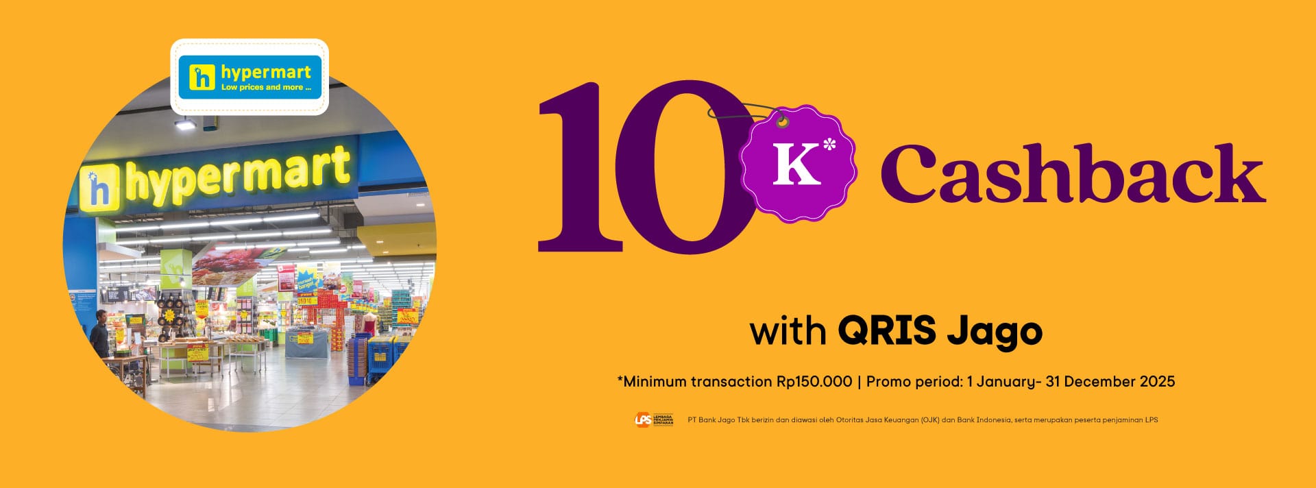 go grocery shopping & return with bonus using QRIS Jago 10K* bonus