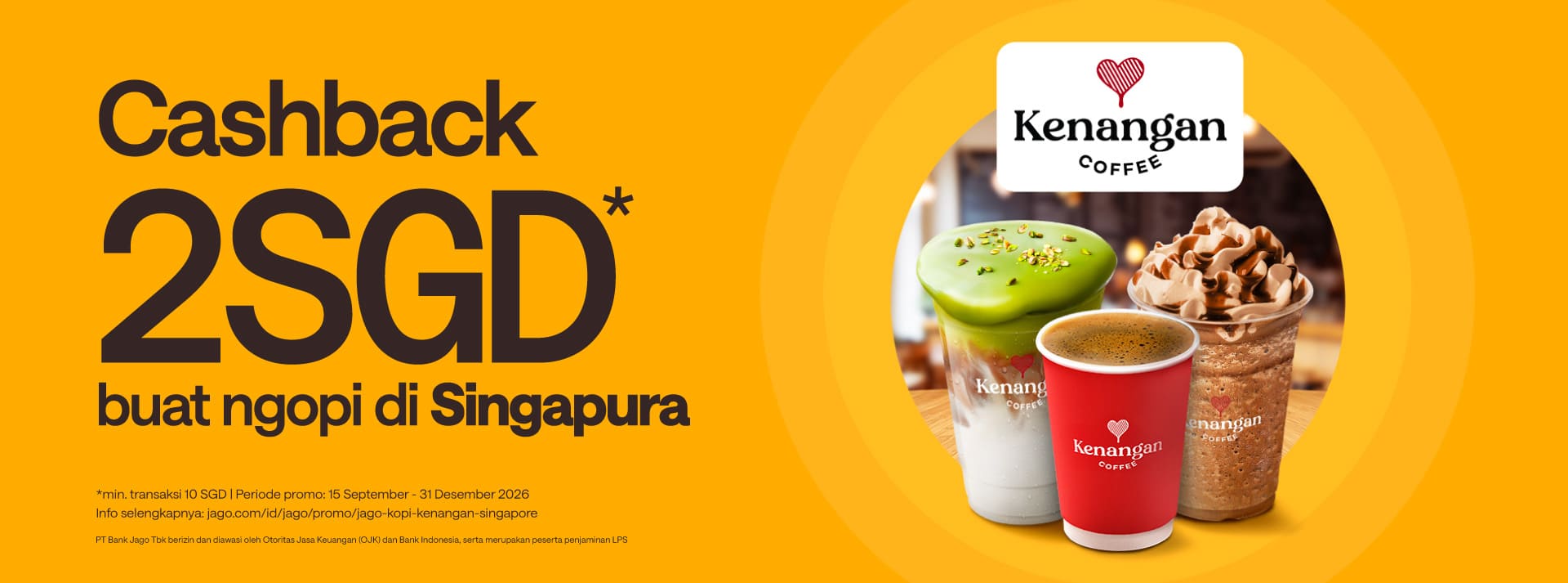 Bonus senilai SGD 2 untuk min. pembelian SGD 10 di Kenangan Coffee Singapore