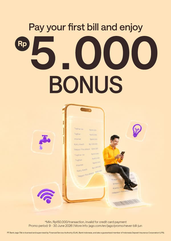 Get a bonus of Rp5,000* with your first bill payment!
