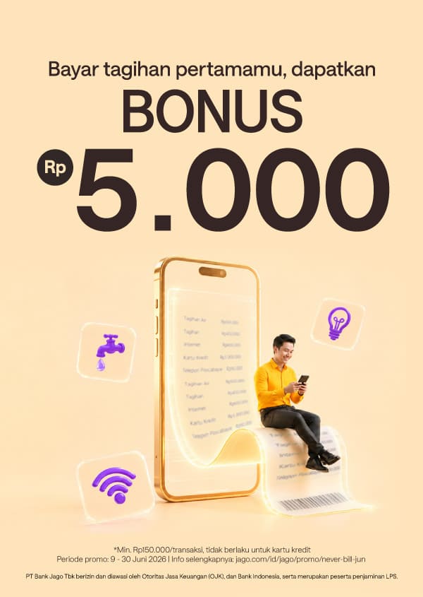 Dapatkan bonus Rp5.000* dengan melakukan pembayaran tagihan pertamamu!