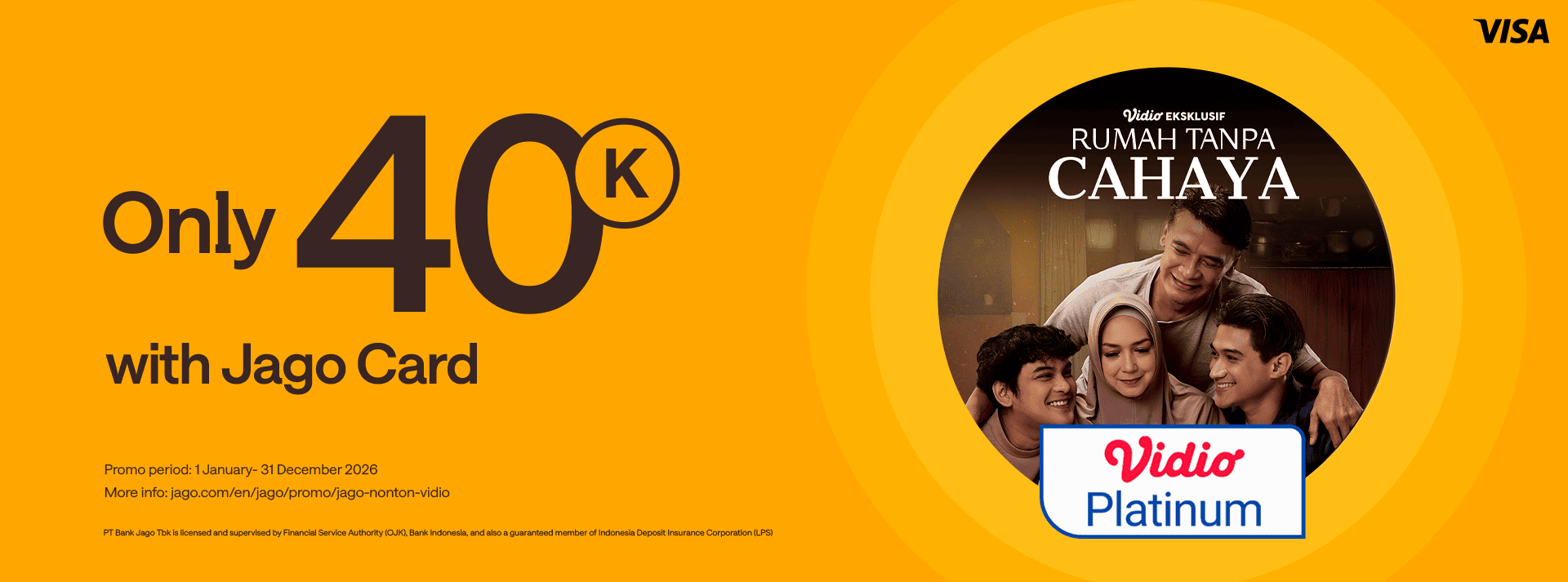 Get Vidio Premier Platinum subscription only Rp40,000 for Jago Visa Debit Card users