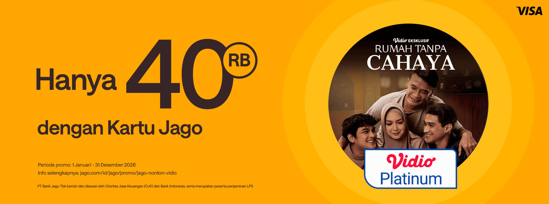 Dapatkan Vidio Premier Platinum dengan harga Rp40.000 hanya untuk pengguna Kartu Debit Jago Visa
