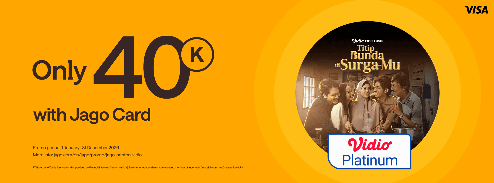 Get Vidio Premier Platinum subscription only Rp40,000 for Jago Visa Debit Card users