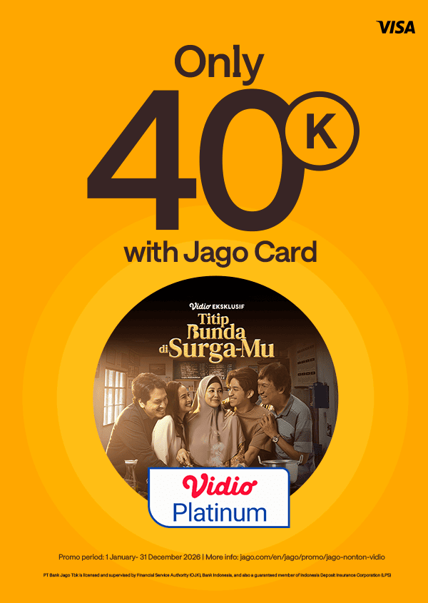 Get Vidio Premier Platinum subscription only Rp40,000 for Jago Visa Debit Card users