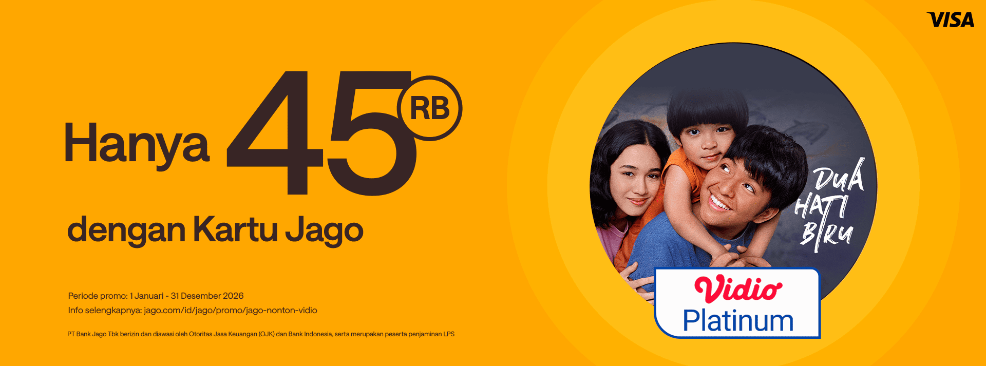 Dapatkan Vidio Premier Platinum dengan harga Rp45.000 hanya untuk pengguna Kartu Debit Jago Visa