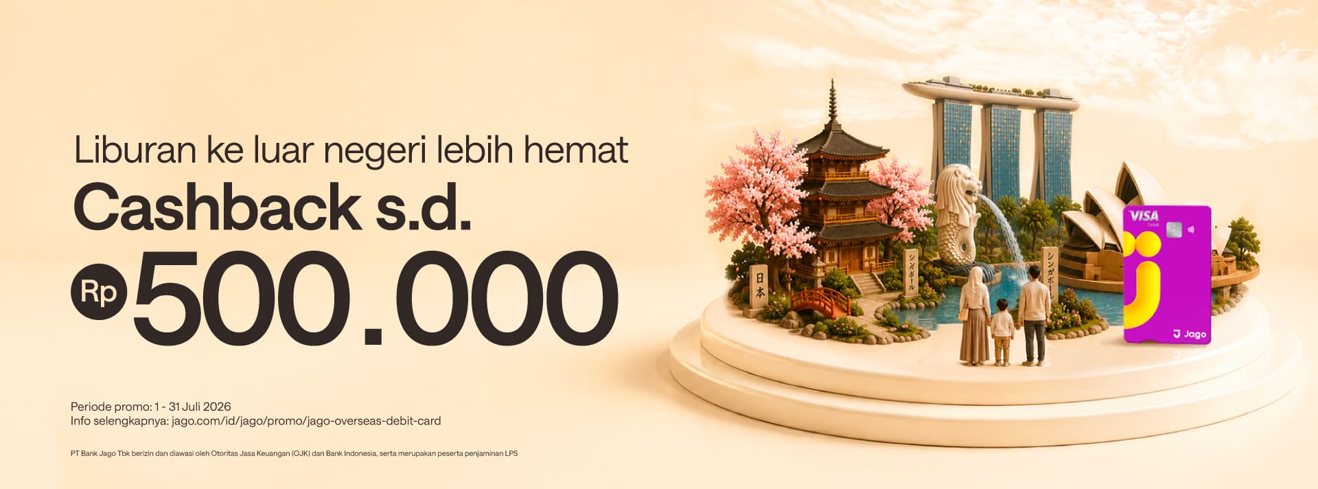 Transaksi di luar negeri jadi makin murah! Bonus s.d. 500 ribu dengan Kartu Jago