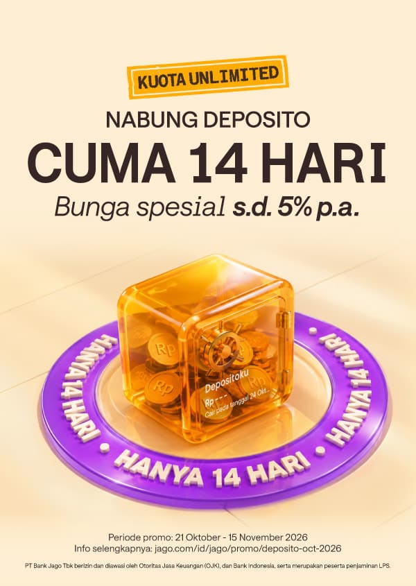 Deposito hanya 14 HARI dengan bunga spesial hingga 5% p.a.!