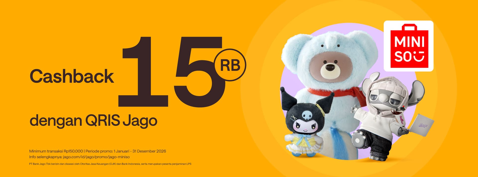 Belanja di Miniso pake QRIS Jago, kamu bisa dapat bonus Rp15.000 setiap hari!