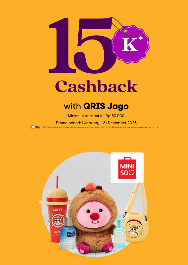 Shop at Miniso using QRIS Jago & get Rp15.000 bonus every day!